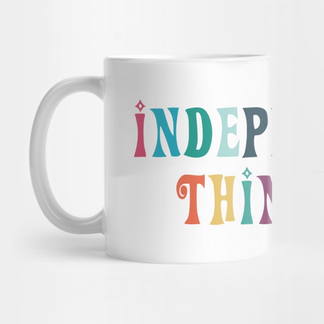 Independent Thinking motivational saying slogan by star trek fanart and more